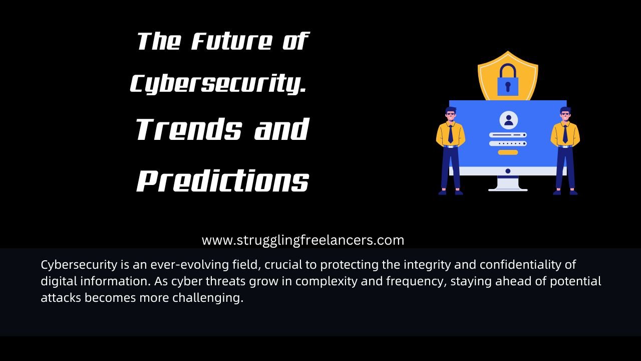 Future of Cybersecurity